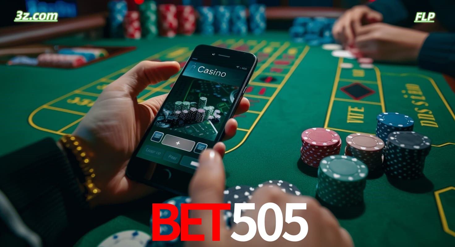 Cassino online bet505 no Brasil com jogos de mesa e apostas pelo celular