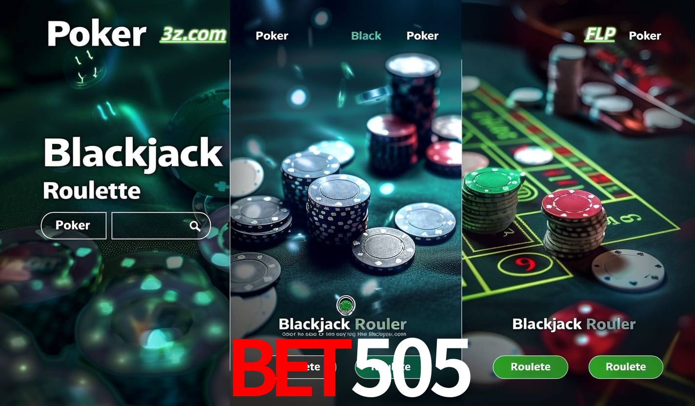 Cassino online bet505 com Poker, Blackjack e Roleta ao vivo para jogadores do Brasil